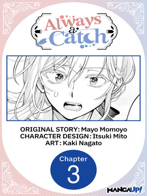 cover image of Always a Catch, Chapter 3